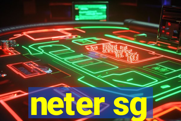 neter sg